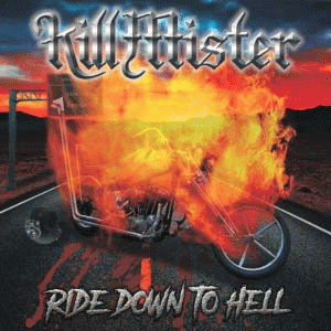 KillMister : Ride Down to Hell